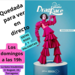 Quedada per veure DragRace Espanya