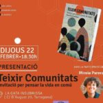 Presentació del llibre: Teixir comunitats. Invitació per pensar la vida en comú